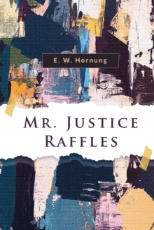 Mr. Justice Raffles