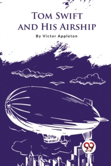 Tom Swift and His Airship