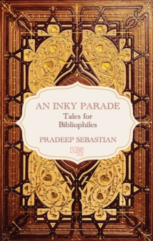 An Inky Parade : Tales for Bibliophiles