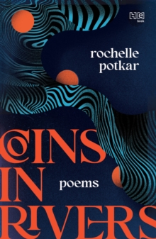 Coins in Rivers : Poems