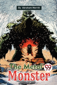 The Metal Monster
