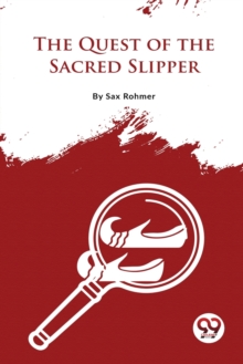 The Quest of the Sacred Slipper