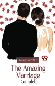 The Amazing Marriage : Complete