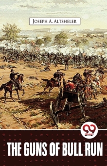 The Guns of Bull Run