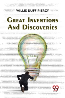 Great Inventions And Discoveries