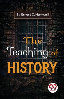The Teaching of History