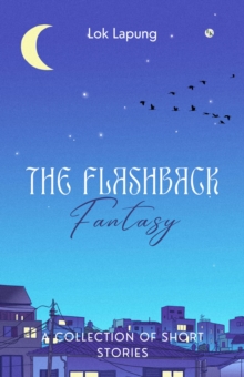 Flashback Fantasy: Dreams and Bygones Unleashed