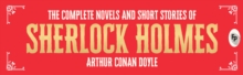 The Complete Novel and Short Stories of Sherlock Holmes (Deluxe Hardbound Edition)