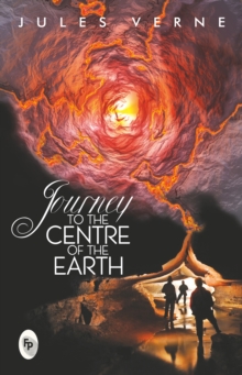 Journey To The Centre Of The Earth