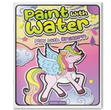 Paint with Water Play with Unicorns