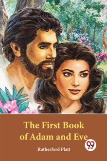 The First Book Of Adam And Eve