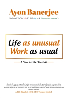 Life as Unusual Work as Usual: A Work-Life Toolkit