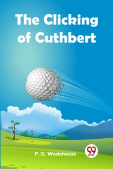 The Clicking of Cuthbert (Edition2023)