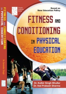 Fitness and Conditioning in Physical Education