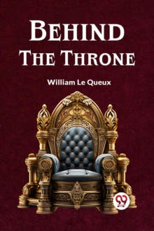 Behind the Throne (Edition2023)