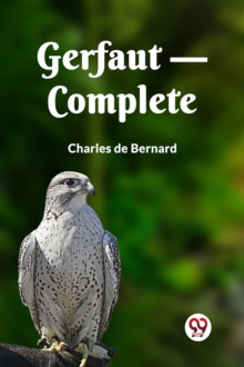 Gerfaut, Complete (Edition2023)