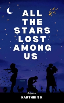 All the stars lost among us