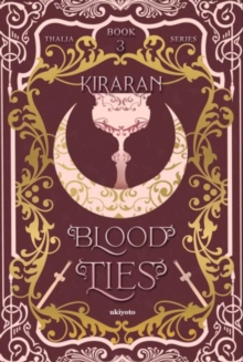 Blood Ties (Thalia Series, Book 3)