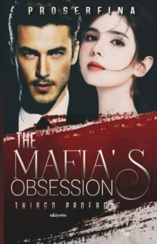 The Mafia's Obsession