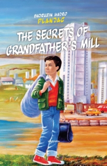 ?he secrets of grandfather's mill