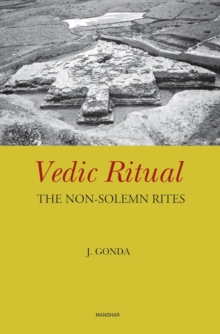 Vedic Ritual : The Non-Solemn Rites