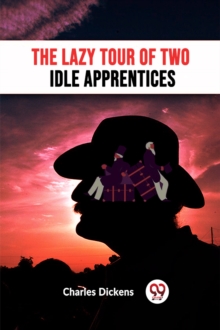 The Lazy Tour Of Two Idle Apprentices