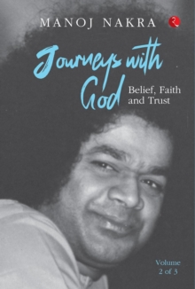 Journeys with God : Belief, Faith and Trust