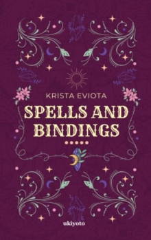 Spells and Bindings