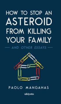 How to stop an asteroid from killing your family