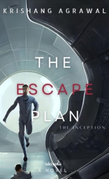 The Escape Plan