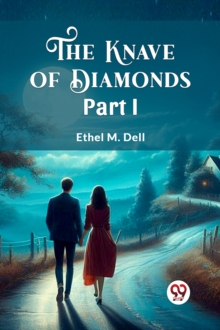 The Knave of Diamonds PART I (Edition2024)