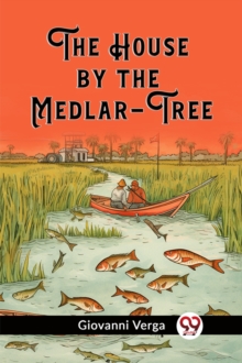The House by the Medlar-Tree