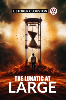 The Lunatic at Large (Edition2024)