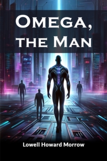 Omega, the Man (Edition2024)