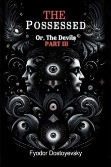 The PossessedOr,The Devils Part III (Edition2024)