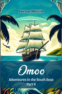 OmooAdventures in the South Seas Part II (Edition2024)