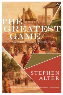 The Greatest Game : Being the Further Adventures of Kimball OHara