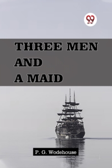 Three Men and a Maid