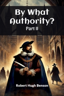 By What Authority? PART II (Edition2024)