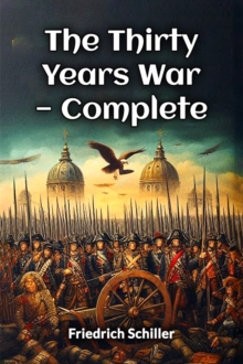 The Thirty Years War  Complete (Edition2024)