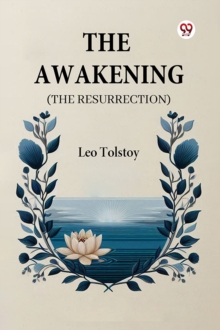 The Awakening (The Resurrection)