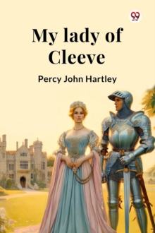 My lady of Cleeve