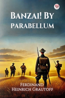 Banzai! By Parabellum (Edition1)