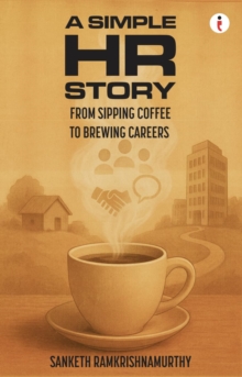 A Simple HR Story : From Sipping Coffee to Brewing Careers