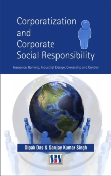 Corporatization & Corporate Social Responsibility, Hardback Book Corporatization & Corporate Social Responsibility, Hardback Book