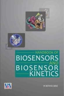 Handbook of Biosensors & Biosensor Kinetics, Hardback Book Handbook of Biosensors & Biosensor Kinetics, Hardback Book