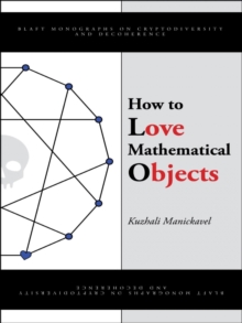 How to Love Mathematical Objects