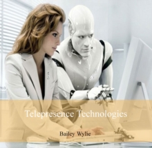 Telepresence Technologies