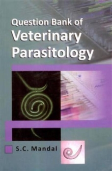 Question Bank of Veterinary Parasitology, Paperback Book Question Bank of Veterinary Parasitology, Paperback Book