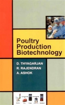 Poultry Production Biotechnology, Hardback Book Poultry Production Biotechnology, Hardback Book
